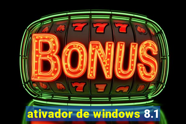 ativador de windows 8.1